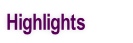 Highlights.